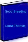 good breeding